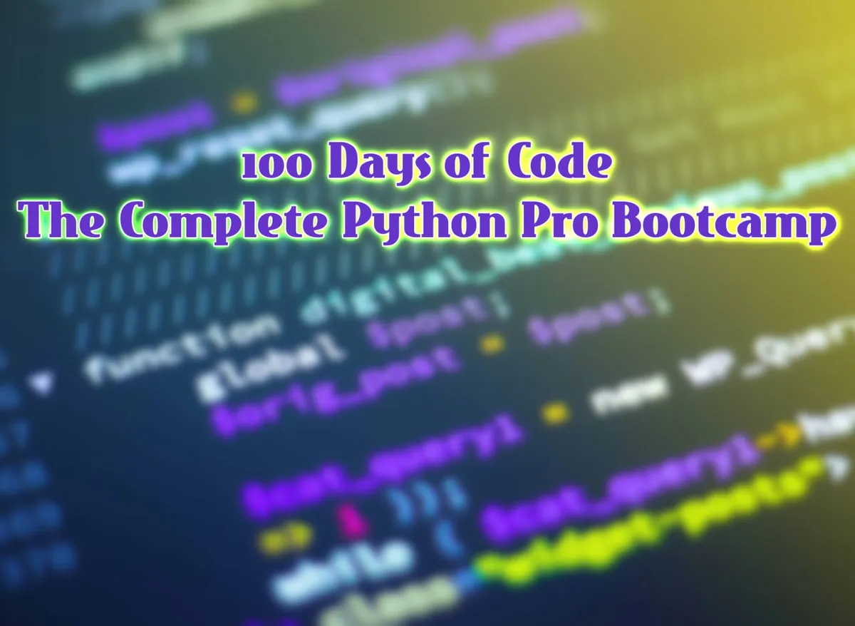 Capa: Baixar Python Pro Bootcamp 100 Days of Code Dr. Angela Yu Completo