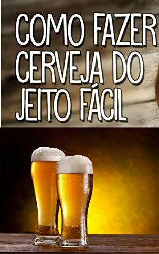 Capa: Baixar Curso Como Fazer Cerveja em Casa: Download Rápido!