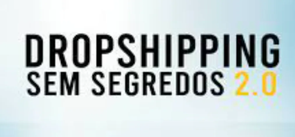 Capa: Dropshipping Sem Segredos 2.0: Baixar Curso Rei do Drop Oficial