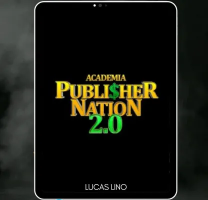 Capa: Academia Publisher Nation 2.0 Lucas Lino: Download Completo + Drive