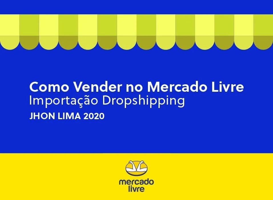 Capa: Baixar Curso Mercado Livre: Venda, Importação e Drop Shipping (Jhon Lima)
