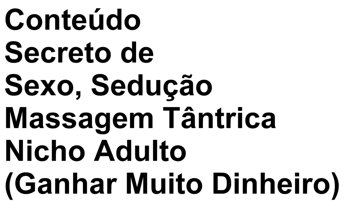 Capa: Conteúdo Secreto: Baixar Cursos de Sedução e Sexo