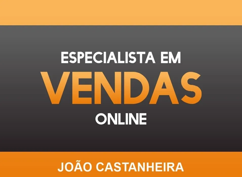 Capa: Download Curso João Castanheira: Vendas Online de Sucesso