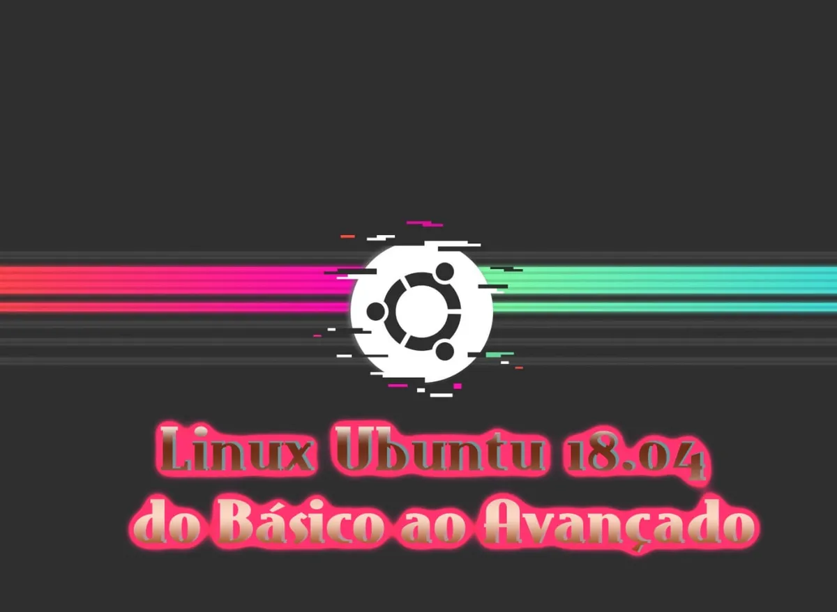 Capa: Linux Ubuntu 18.04 Completo: Baixar Curso Ednaldo Mendes