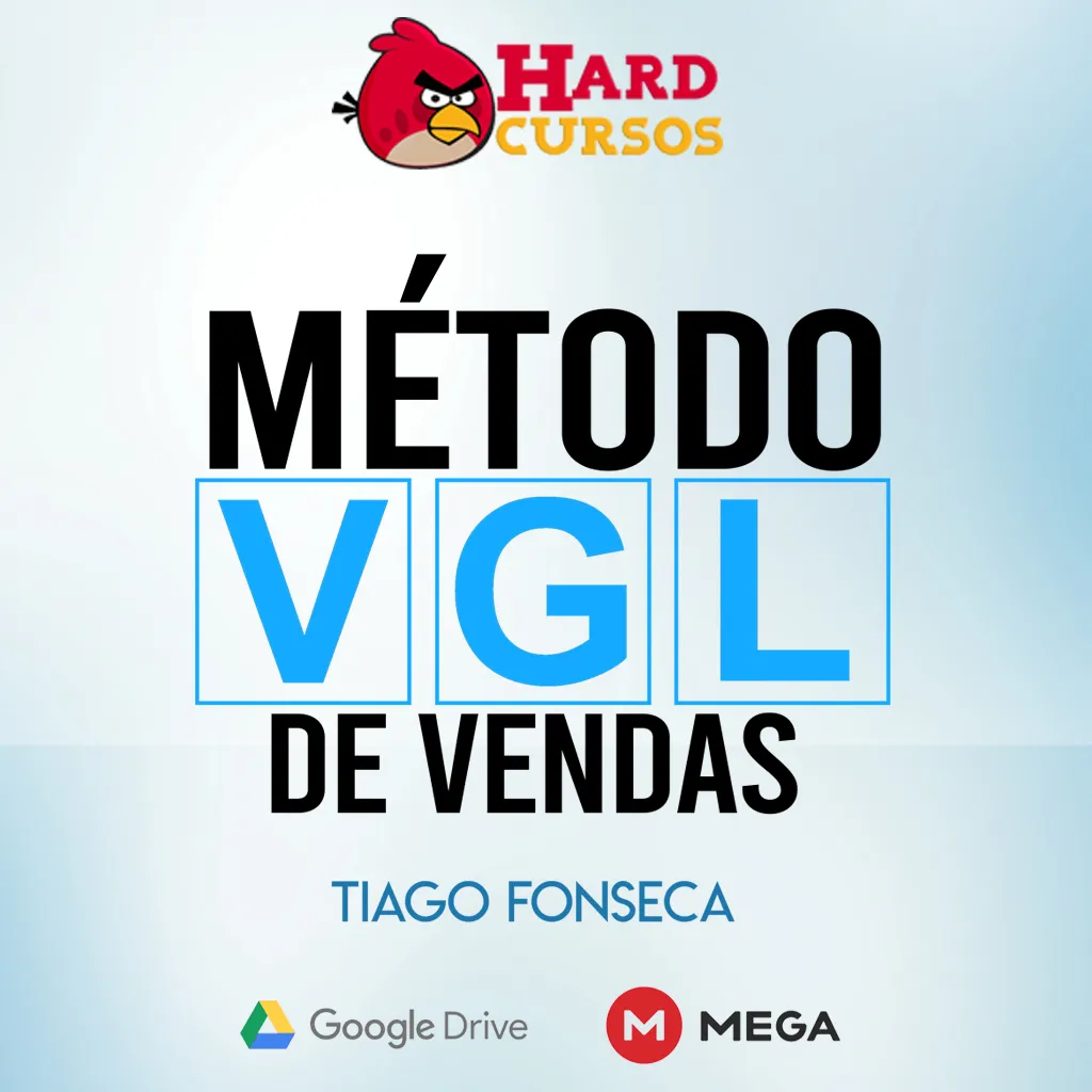 Capa: Método VGL de Vendas Tiago Fonseca Download: Domine o Tráfego Pago