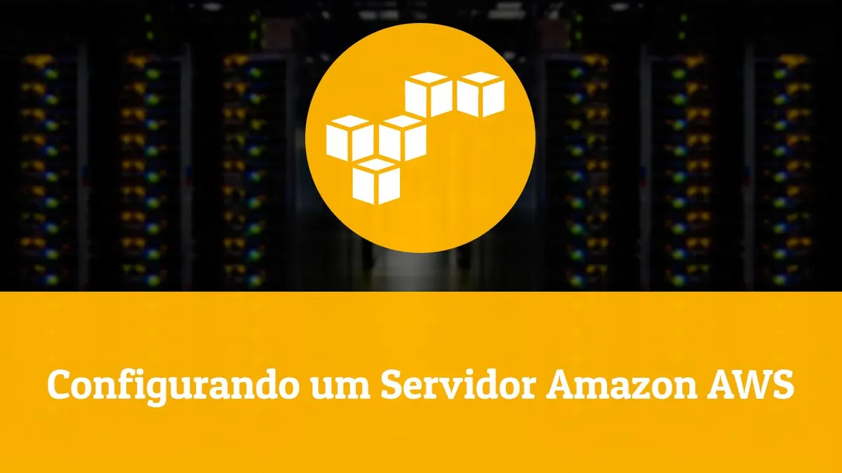 Capa: Baixar Curso AWS: Configurar Servidor Laravel Amazon Cloud
