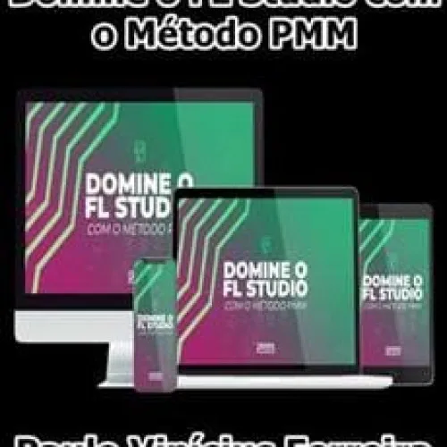 Capa: Baixar Método PMM FL Studio Paulo Vinícius Ferreira de Camilo Meloti