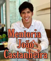 Capa: Mentoria João Castanheira: Baixe Agora o Seu Sucesso Digital!