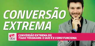 Capa: Baixar Conversão Extrema Tiago Tessmann | Domine Vendas Online
