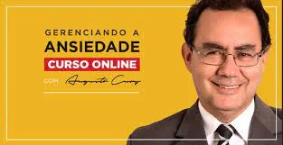 Capa: Augusto Cury: Baixe o Curso Gerenciando Ansiedade Agora!
