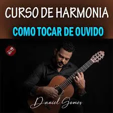 Capa: Baixar Curso Prático de Harmonia – Daniel Gomes (2020)