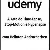 Capa: Baixe o Curso A Arte do Time Lapse e Stop Motion 2020