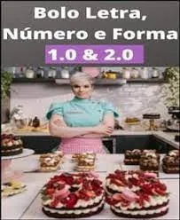 Capa: Bolos Letras & Formas 1.0 & 2.0 Bruna Rebelo: Baixe Agora!