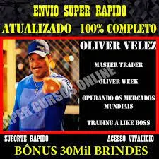 Capa: Curso Oliver Velez: Baixar Operando Mercados Mundiais Agora!