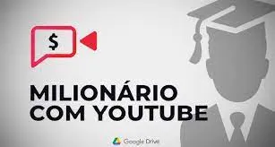 Capa: Baixar Curso Milionário com YouTube Raiam Santos