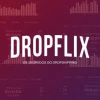 Capa: Baixar Curso Dropflix Secrets Ecom: Rafael Martins e Vilson Magner