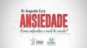 Capa: Curso Augusto Cury: Baixar Gerenciando Ansiedade Completo