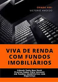 Capa: Baixar Curso Viva de Renda com Fundos Imobiliários | Arthur Vieira