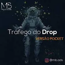 Capa: Tráfego de Drop Miguel Brásio Download Completo – Baixe Agora!