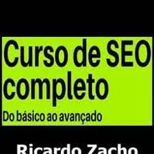 Capa: Baixar Curso SEO Ricardo Zacho: Dominar Tráfego Orgânico Agora!