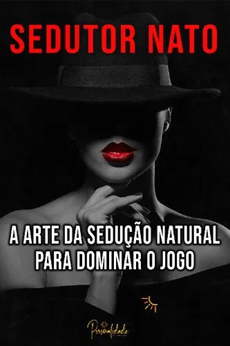 Capa: Baixar Arte da Sedução: Domine a Arte de Conquistar