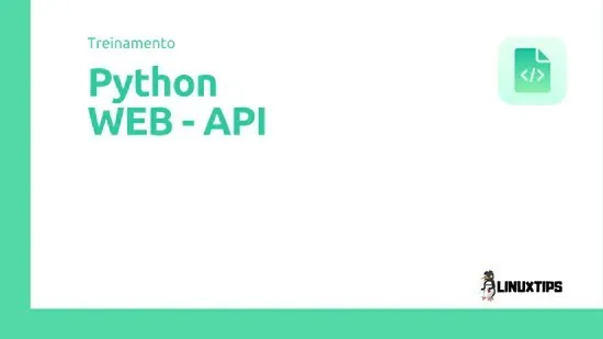 Capa: Baixar Curso Python Web API Linuxtips Completo | 2024