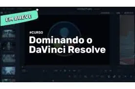 Capa: Baixar DaVinci Resolve: Curso Completo Brainstorm Academy 2022