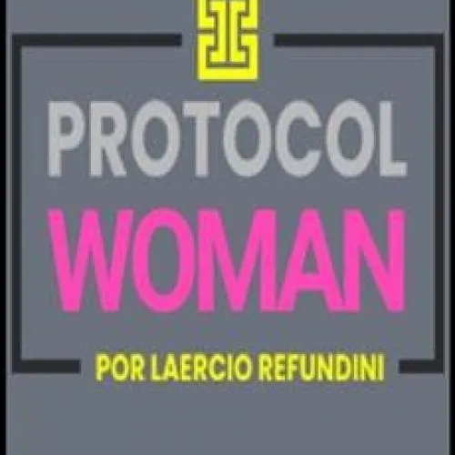 Capa: Protocol Woman Laercio Refundini: Baixe Agora!