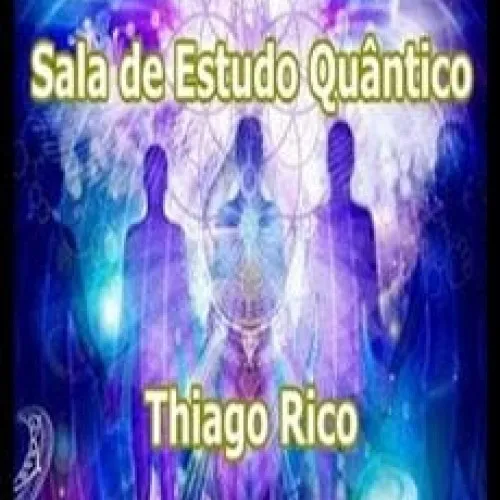 Capa: Sala de Estudo Quântico Thiago Rico: Baixar Curso Completo
