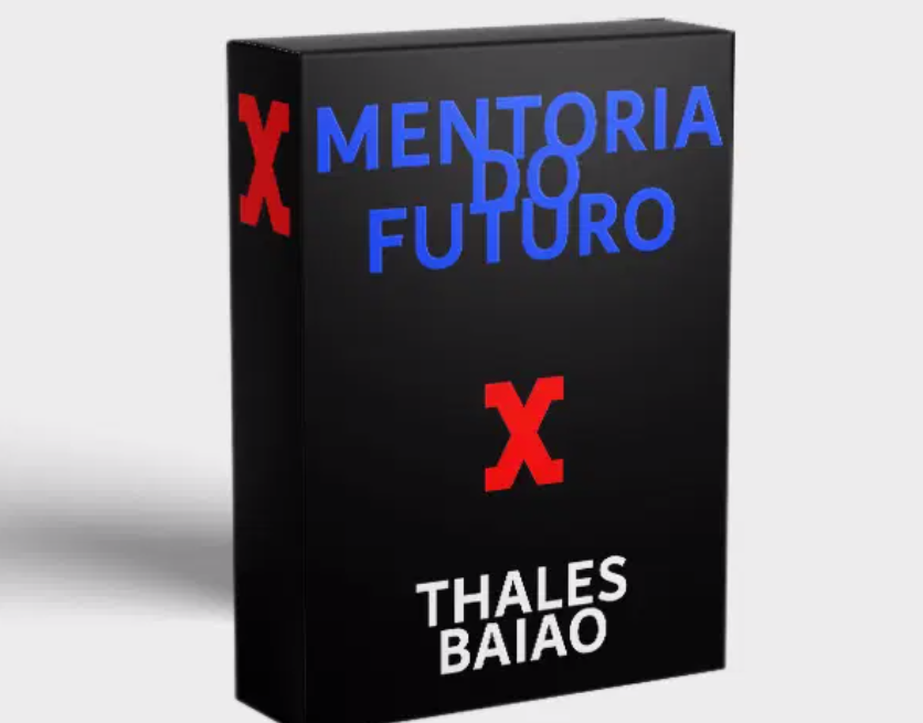 Thales Baião Mentoria do Futuro - Curso de Dropshipping Avançado
