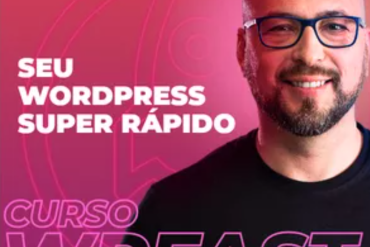 Curso WPfast - Otimização de sites WordPress Elementor WooCommerce para velocidade