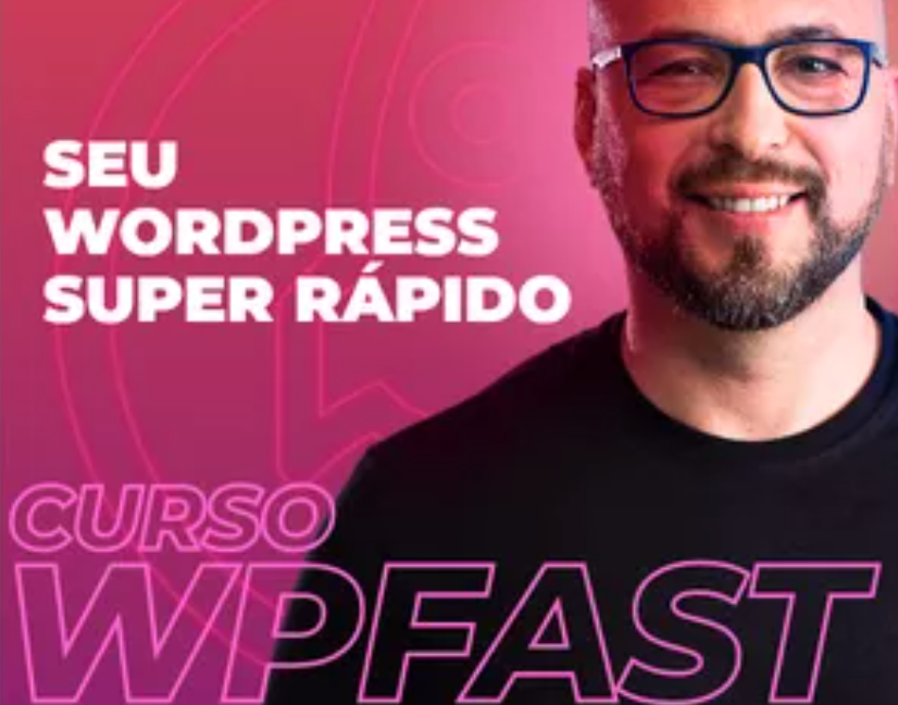Curso WPfast - Otimização de sites WordPress Elementor WooCommerce para velocidade