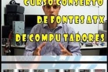 Curso Conserto Fontes ATX André Cisp Download Completo