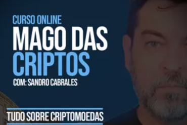 Curso Mago das Criptos Sandro Cabrales: aprenda sobre criptomoedas e análise gráfica