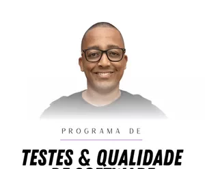 Programa de Testes e Qualidade de Software com Julio de Lima - Download Completo