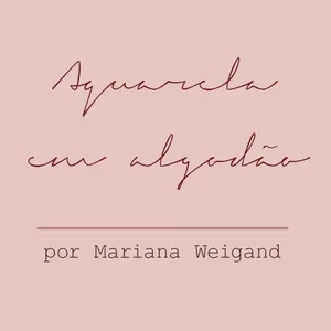 Curso Aquarela em Algodão Mariana Weigand - Técnica de Pintura em Tecido